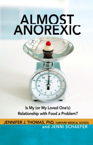 Almost Anorexic Is My Or My Loved Ones Relationship With Food A Problem Schaefer