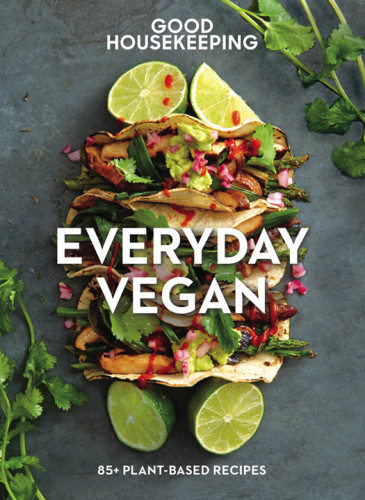 Everyday Vegan Good Housekeeping