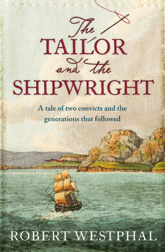 The Tailor And The Shipwright Westphal Author Robert