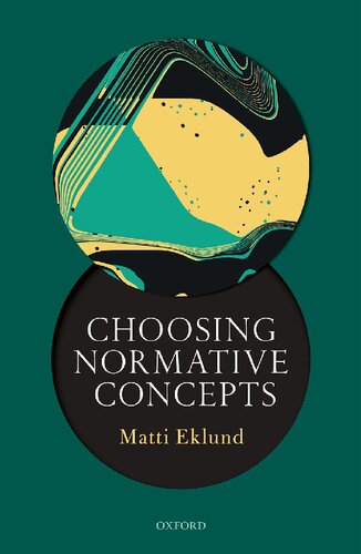Choosing Normative Concepts Matti Eklund