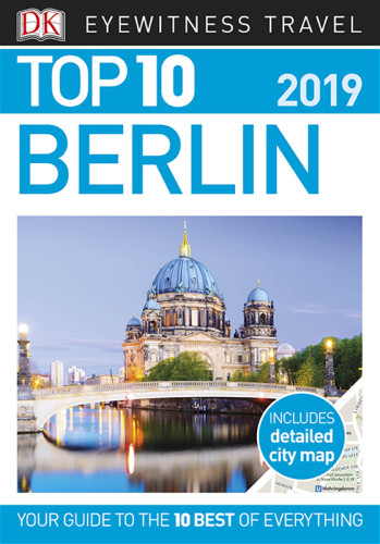 Dk Eyewitness Top 10 Berlin Scheunemann Jrgen