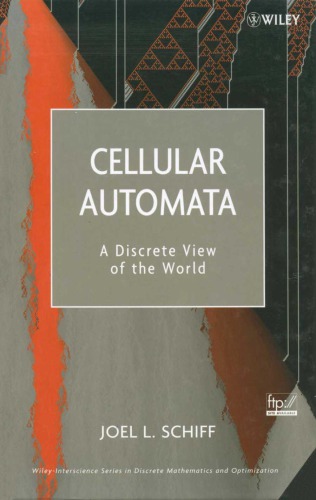 Cellular Automata A Discrete View Of The World Schiff Joel L