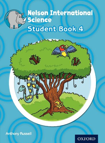 Nelson International Science Student Book 4 International Primary Uk Ed Anthony Russell