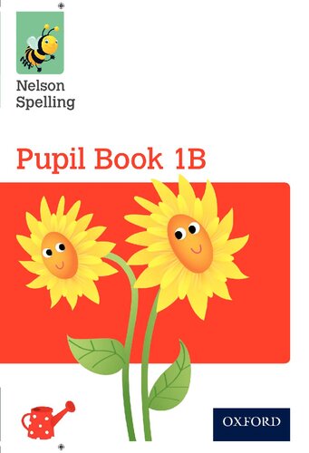 Nelson Spelling Pupil Book 1b Year 1p2 Red Level Uk Ed John Jackman