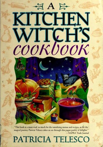 A Kitchen Witchs Cookbook Patricia J Telesco