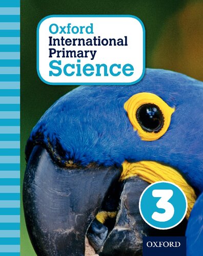 Oxford International Primary Science Stage 3 Age 78 Student Workbook 3 Illustrated Alan Haigh
