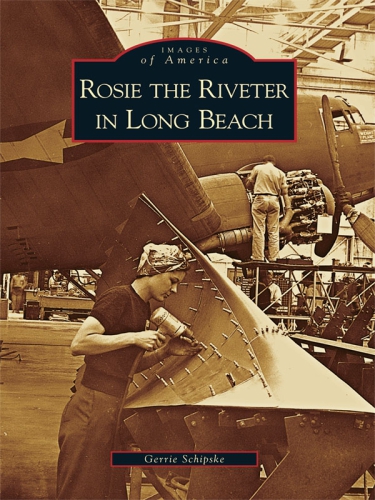Rosie The Riveter In Long Beach Schipske Gerrie