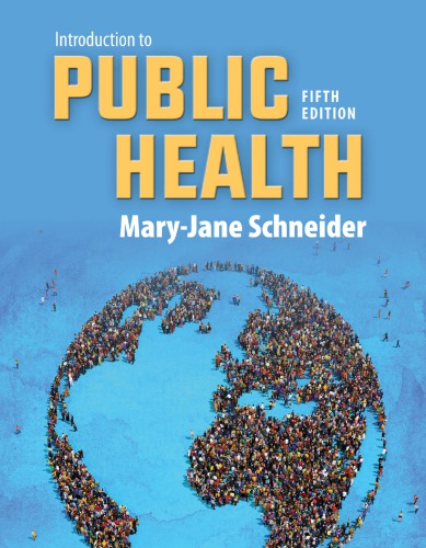 Introduction To Public Health 5th Edition Schneider Henry Sschneider