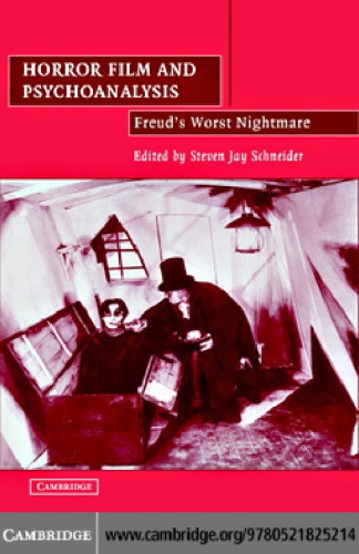 Horror Film And Psychoanalysis Freuds Worst Nightmare Schneider