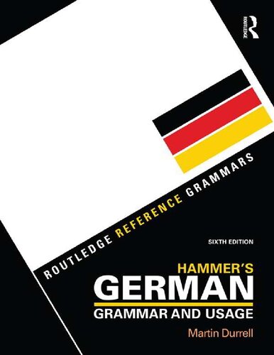 Hammers German Grammar And Usage 6th Edition Martin Durrell