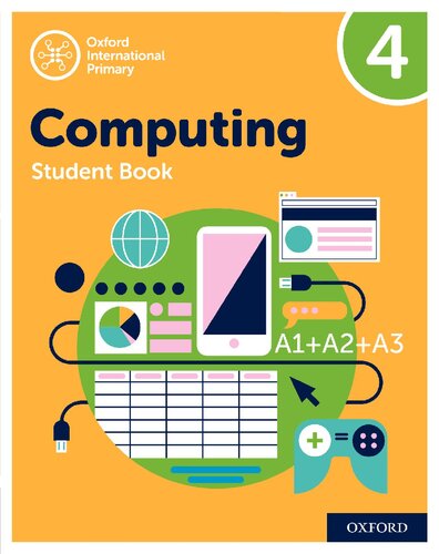 Oxford International Primary Computing Student Book 4 Oxford International Computing Alison Page