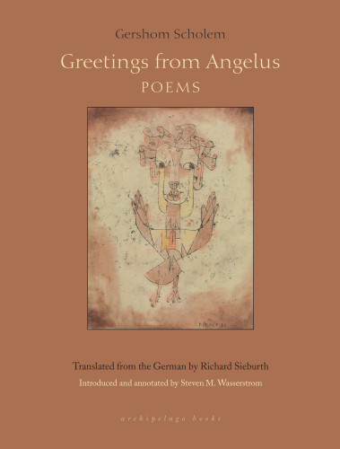 Greetings From Angelus First Edition Gershom Scholem Richard Sieburth