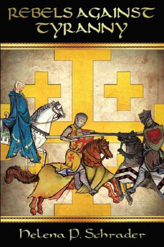 Rebels Against Tyranny Civil War In The Crusader States Schrader