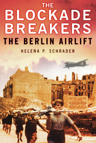 The Blockade Breakers Schrader Helena P