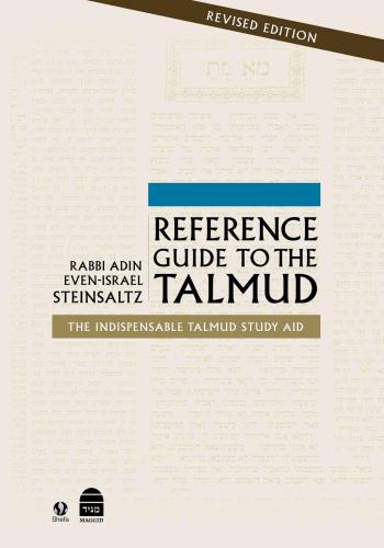Reference Guide To The Talmud The Indispensable Talmud Study Aid 2 Rev Ed Schreier