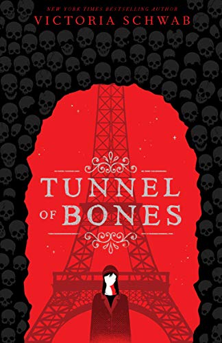 City Of Ghosts 2 Tunnel Of Bones 1st Edition Schwab Victoria
