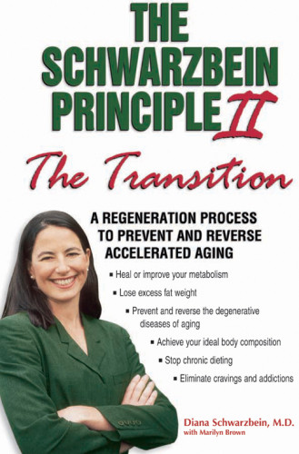 The Schwarzbein Principle 2 The Transition Schwarzbein Diana