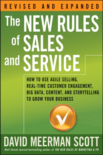 The New Rules Of Sales And Service Revised And Expanded Edition David Meerman Scott