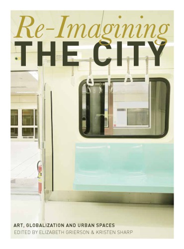 Reimagining The City Sharp Kristen