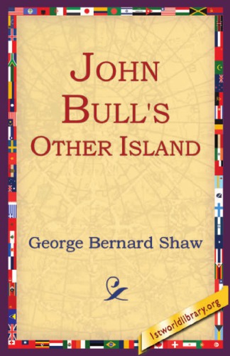 John Bulls Other Island 1st Edition George Bernard Shaw