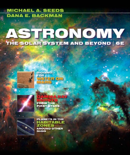 Astronomy The Solar System And Beyond 6th Edition Michael A Seeds Dana E Backman