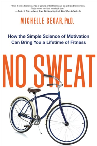 No Sweat 1st Edition Segar Michelle