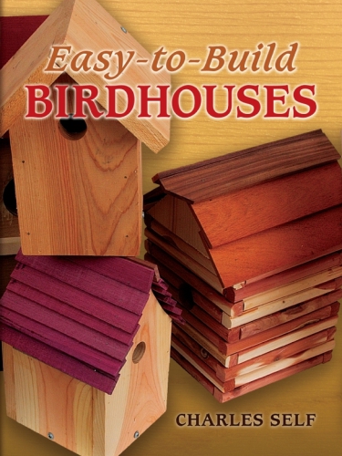 Easytobuild Birdhouses Self Charles