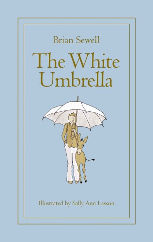 The White Umbrella Sewell Brian