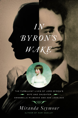 In Byrons Wake Seymour Miranda