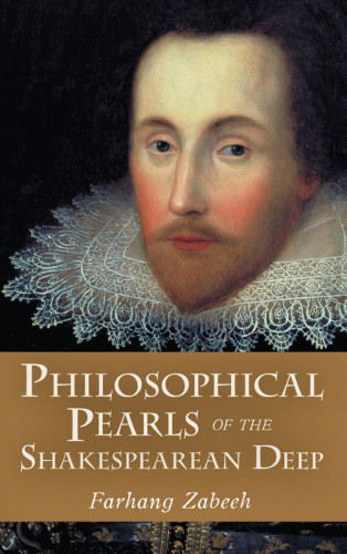Philosophical Pearls Of The Shakespearean Deep Shakespeare Williamzabeeh