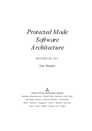 Protected Mode Software Architecture 1st Ed 6th Print Shanley