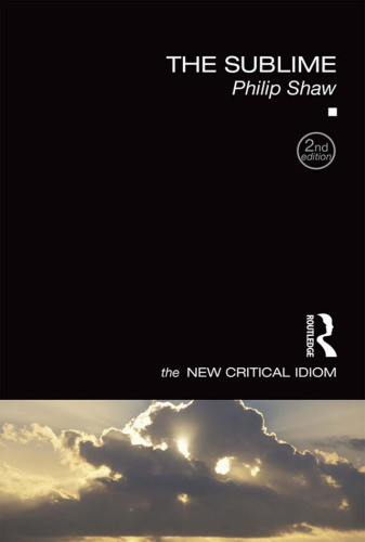 The Sublime Second Edition Shaw Philip
