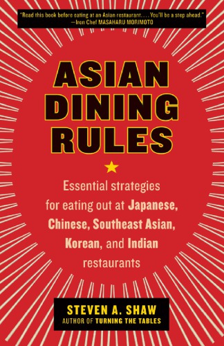 Asian Dining Rules Shaw Steven A