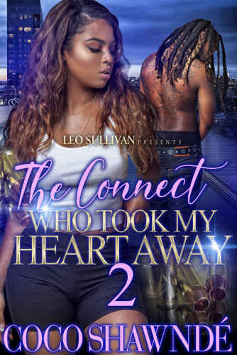 The Connect Who Took My Heart Away 2 Shawnd Coco