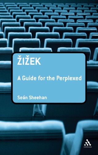Zizek A Guide For The Perplexed Sean Sheehan
