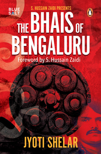 The Bhais Of Bengaluru Shelar Jyoti