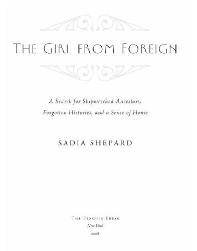 The Girl From Foreign Sadia Shepard
