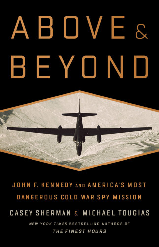 Above And Beyond Sherman Caseytougias Michael J