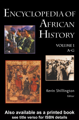Encyclopedia Of African History Vol 1 Ag 2005 Kevin Shillington Ed