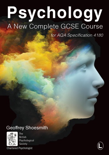 Psychology A New Complete Gcse Course For Aqa Specification 4180 Second Edition Shoesmith