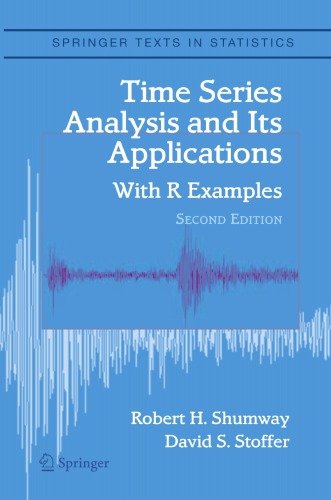 Time Series Analysis And Its Applications Robert H Shumway David S Stoffer