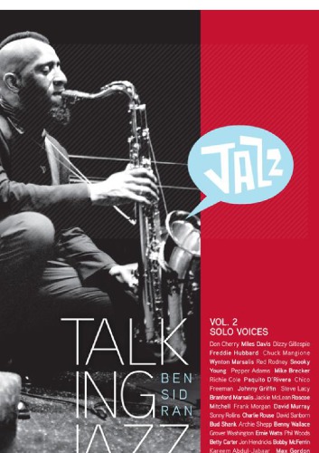 Talking Jazz With Ben Sidran Volume 2 Solo Voices Sidran Ben