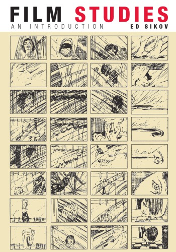 Film Studies An Introduction 2nd Print Ed Sikov