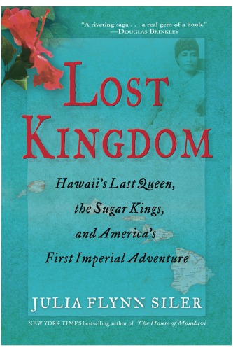 Lost Kingdom Siler Julia Flynn