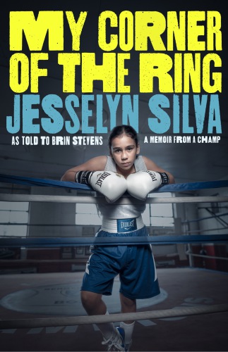 My Corner Of The Ring Silva Jesselyn
