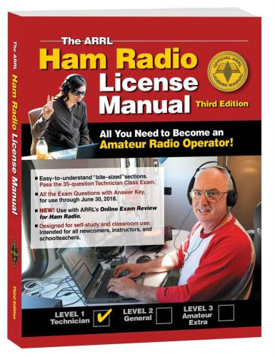 The Arrl Ham Radio License Manual All You Need To Become An Amateur Radio Operator Third Edition3rd Edition Silver