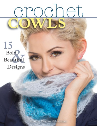 Crochet Cowls Silverman Sharon Hernes