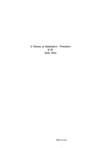 A Glossary Of Kumrajvas Translation Of The Lotus Sutra 1 Publ Seishi Karashima