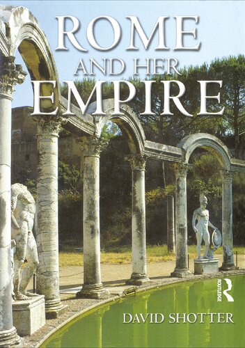 Rome And Her Empire David Shotter