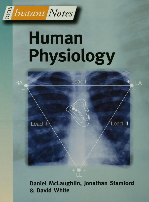 Bios Instant Notes In Human Physiology 1st Edition Daniel Mclaughlin Author Jonathan Stamford Author David White Author